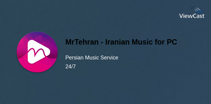 MrTehran - Iranian Music for PC screenshot