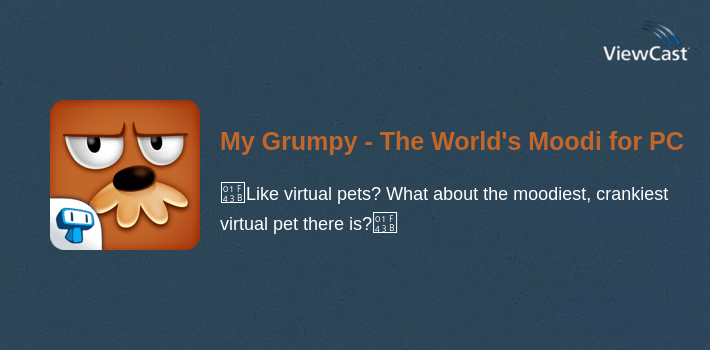 My Grumpy - The World's Moodiest Virtual Pet! for PC screenshot