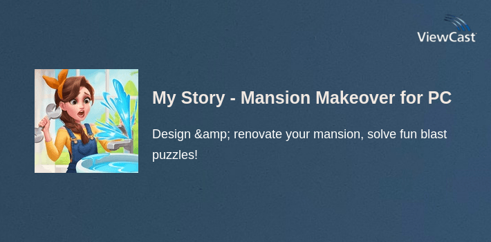 My Story - Mansion Makeover for PC screenshot