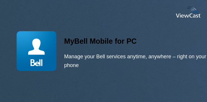 MyBell Mobile for PC screenshot