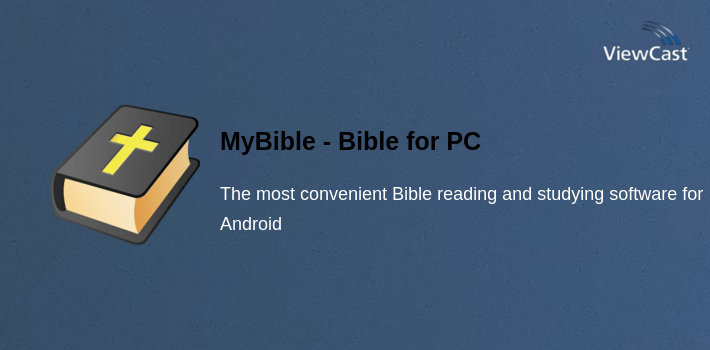 MyBible - Bible for PC screenshot