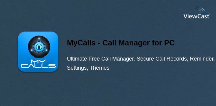 MyCalls - Call Manager for PC screenshot