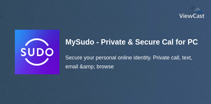 MySudo - Private & Secure Call, Text and Email for PC screenshot