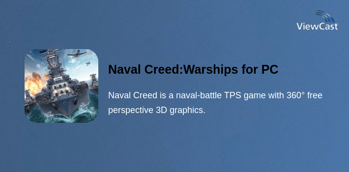 Naval Creed:Warships for PC screenshot