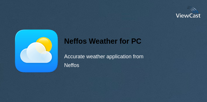 Neffos Weather for PC screenshot