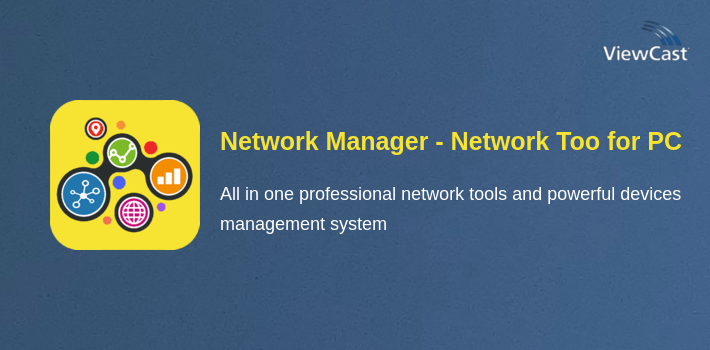 Network Manager - Network Tools and Utilities for PC screenshot