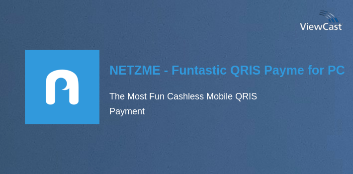 NETZME - Funtastic QRIS Payment for PC screenshot