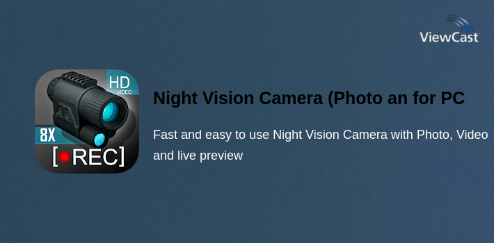 Night Vision Camera (Photo and Video) for PC screenshot