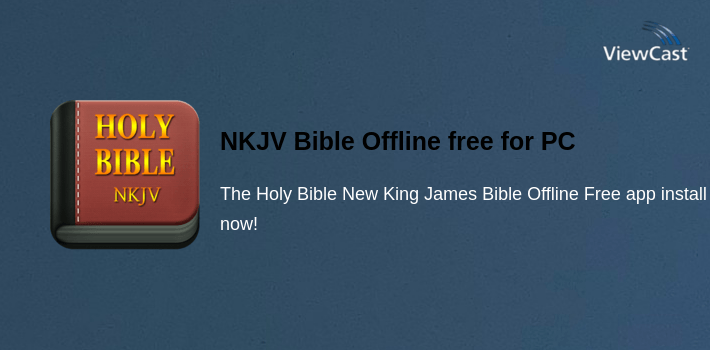 NKJV Bible Offline free for PC screenshot