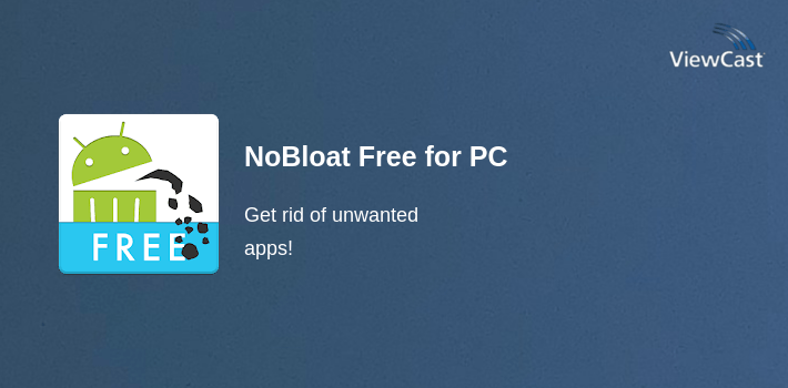 NoBloat Free for PC screenshot