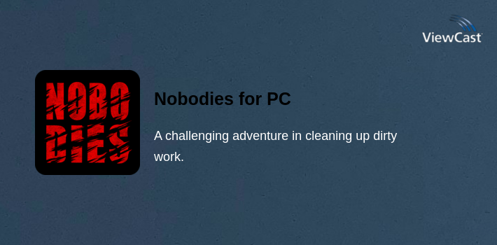 Nobodies for PC screenshot