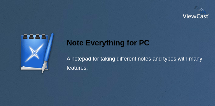 Note Everything for PC screenshot