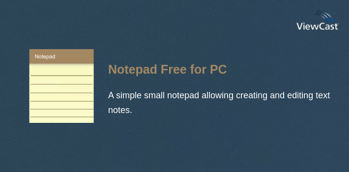 Notepad Free for PC screenshot