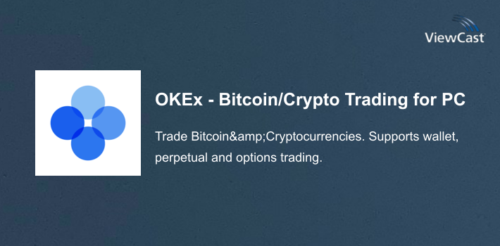 OKEx - Bitcoin/Crypto Trading Platform for PC screenshot