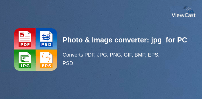 Photo & Image converter: jpg pdf eps psd png bmp.. for PC screenshot