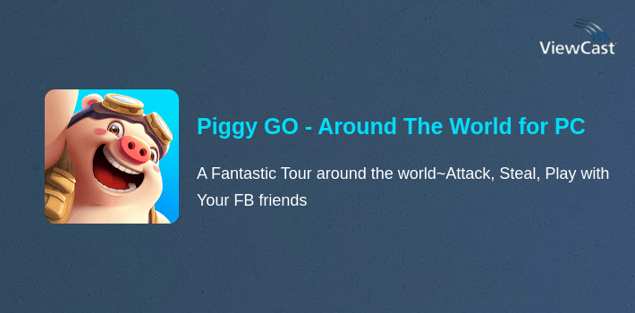 Piggy GO - Around The World for PC screenshot