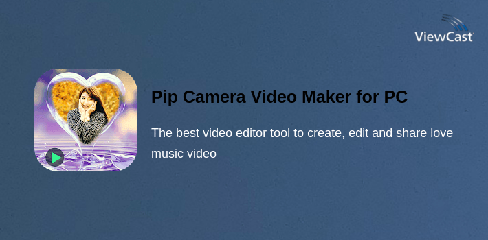 Download Pip Camera Video Maker for PC / Windows / Computer