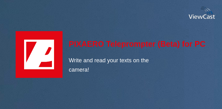 PIXAERO Teleprompter (Beta) for PC screenshot