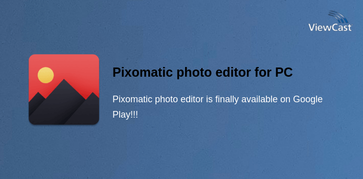 Pixomatic photo editor for PC screenshot