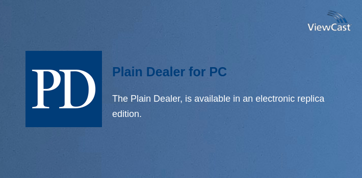 Viewcast Download Plain Dealer for PC / Windows / Computer