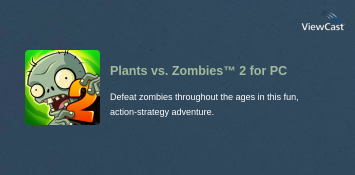 Plants vs. Zombies™ 2 for PC screenshot