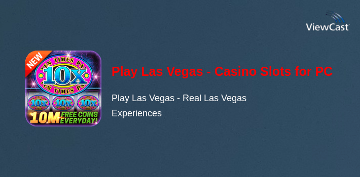 Play Las Vegas - Casino Slots for PC screenshot
