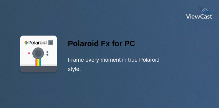 Polaroid Fx for PC screenshot