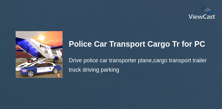 Police Car Transport Cargo Truck Simulator for PC screenshot