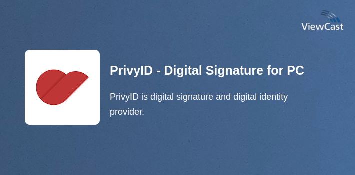 PrivyID - Digital Signature for PC screenshot