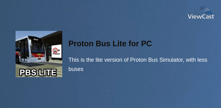 Proton Bus Lite for PC screenshot