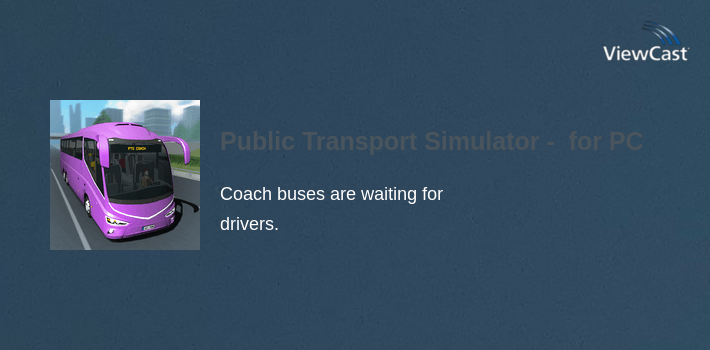 Public Transport Simulator - Coach for PC screenshot