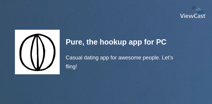 Pure, the hookup app for PC screenshot