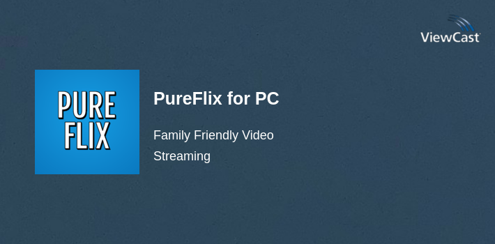 PureFlix for PC screenshot