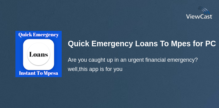 Quick Emergency Loans To Mpesa,fast Loans,Instant for PC screenshot