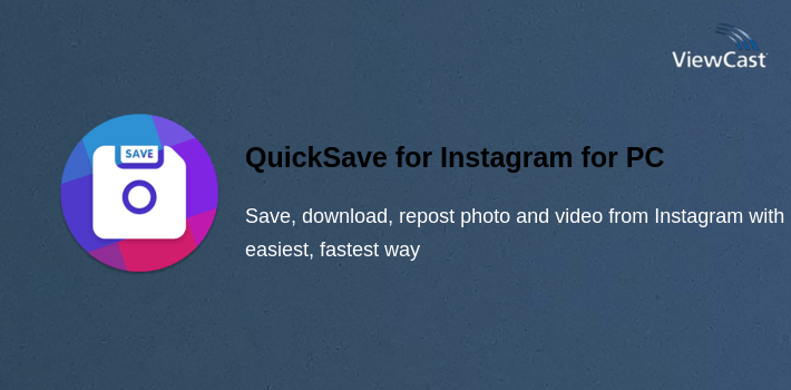 QuickSave for Instagram for PC screenshot