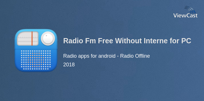 Radio Fm Free Without Internet - Offline Radio for PC screenshot