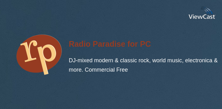 Radio Paradise for PC screenshot