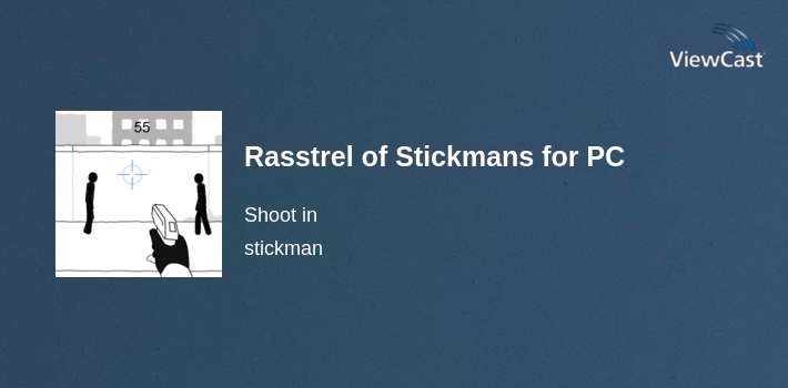 Rasstrel of Stickmans for PC screenshot