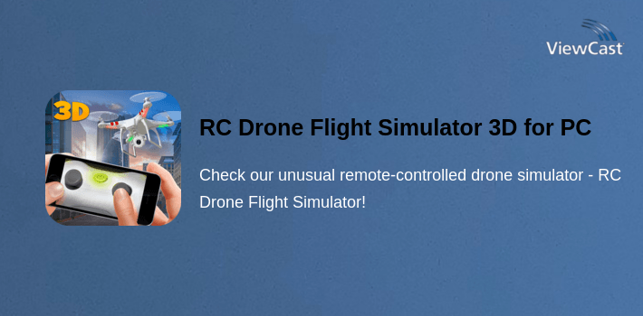 RC Drone Flight Simulator 3D for PC screenshot