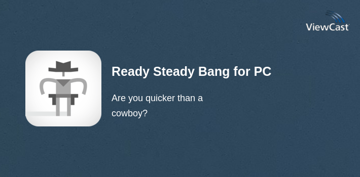 Ready Steady Bang for PC screenshot