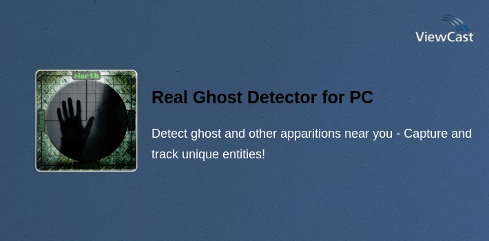 Download Real Ghost Detector for PC / Windows / Computer