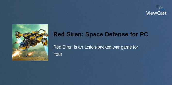 Red Siren: Space Defense for PC screenshot