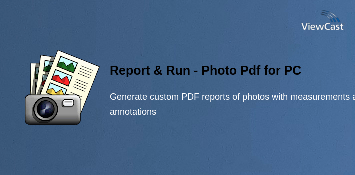 Report & Run - Photo Pdf for PC screenshot