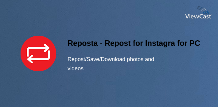 Reposta - Repost for Instagram for PC screenshot