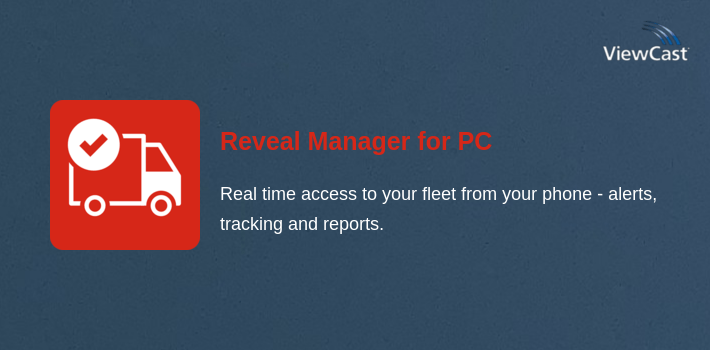 Reveal Manager for PC screenshot