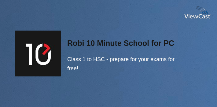 Robi Computer Download Robi 10 Minute School for PC / Windows / Computer