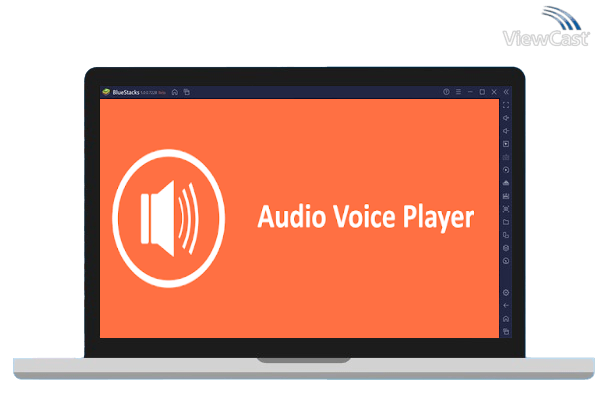Run Audio Voice Player on PC Run Audio Voice Player on PC