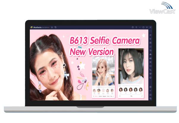 Run B613 Selfie Camera New Version on PC