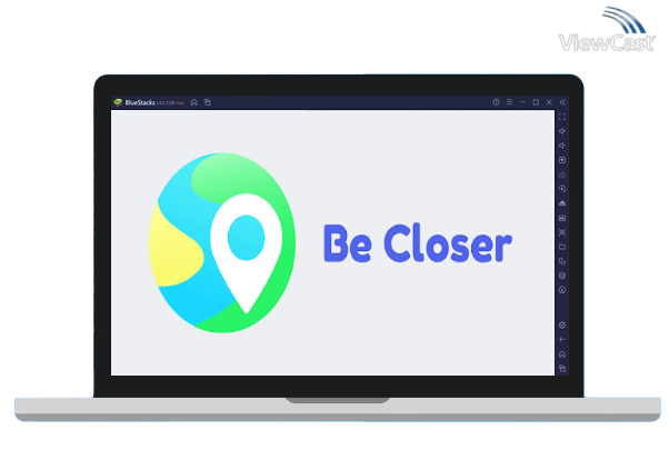 Run Be Closer on PC Run Be Closer on PC