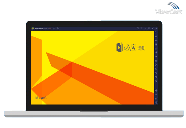 Run Bing Dictionary (ENG - CHN) on PC